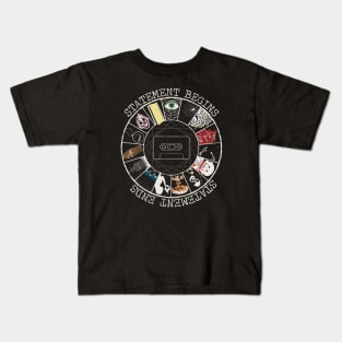 STATEMENT BEGINS OR STATEMENT  ENDS RETRO Kids T-Shirt